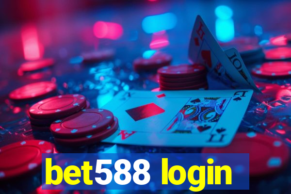 bet588 login